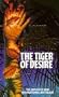 The Tiger of Desire