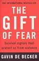 The Gift of Fear