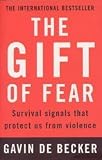 The Gift of Fear
