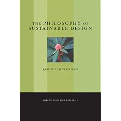 The Philosophy of Sustainable Design
