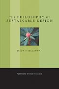 The Philosophy of Sustainable Design