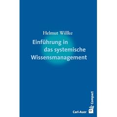 Einführung in das systemische Wissensmanagement (Taschenbuch)