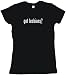got lesbians? Women's Tee Shirt in 6 Colors Small thru XXL