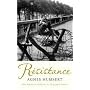 Resistance: Memoirs of Occupied France