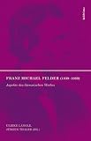 Produkt-Bild: Franz Michael Felder (1839-1869): Aspekte des literarischen Werkes
