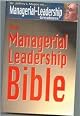 The Managerial Leadership Bible