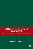 Women in civil society : the state, Islamism, and networks in the UAE