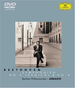 CD-Charts  Music : Beethoven: Symphonien No. 3 "Eroica" & No. 4 (DVD Audio) [DVD AUDIO]