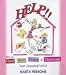 Help: How to Find, Hire, Train & Maintain Your Household Help