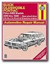 Haynes Buick Oldsmobile and Pontiac Full-size (RWD) (70 - 90) Manual