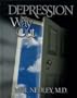 Depression: The Way Out