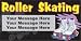 Roller Skating White Skates Custom Banner, Custom Message, Heavy Duty Vinyl