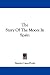 The Story of the Moors in Spain