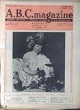 ABC MAGAZINE [No 153] du 01/10/1937 - LA CARAVAGE - LES BULLES DE SAVONS - TOUT DESSINATEUR POUR L'EDITION - LES GRAVURES SUR BOIS DE LAGARDETTE - MASQUS NOIRS - J. SCHULTZ-DAL - LA CERAMIQUE.