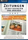 Zeitungen selbst gestalten und drucken 2007, CD-ROM Hochzeitszeitung, Geburtstagszeitung, Schülerzeitung, Vereinszeitung etc. Für Windows 98 SE, ME, XP, Vista