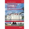 Schleswig-Holsteins Schl�sser und Herrenh�user & Palais