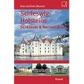 Schleswig-Holsteins Schl�sser und Herrenh�user & Palais