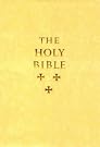 The Holy Bible...