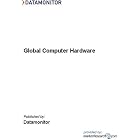 Click here to buy Global Computer Hardware by  Datamonitor.