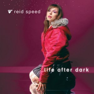 Reid Speed Life After Dark cd cover