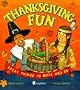 Thanksgiving Fun: Great Things to Make and Do