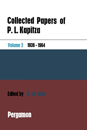 Collected Papers of P.L. Kapitza: Volume 2: 1938-64 v. 2