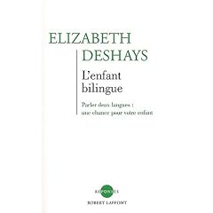 L'enfant bilingue : Parler deux langues : une chance pour votre enfant