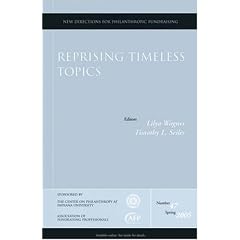 Reprising Timeless Topics (JB PF Single Issue Philanthropic Fundraising)