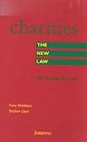 Charities : the new law : the Charities Act 1992