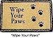   - WIPE YOUR PAWS - Dog & Cat Door / Welcome Mats