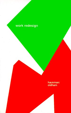 Work Redesign (Organization Development)