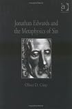 Image of Jonathan Edwards And The Metaphysics Of Sin