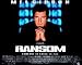 RANSOM UK QUAD MEL GIBSON 30X40 KATHY GARVER, RENE RUSSO,GARY SINISE, DONNIE WAHLBERG POSTER