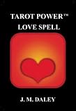 Tarot Power Love Spell (Loose Leaf)