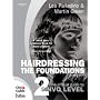 Hairdressing: The Official Guide to to S/NVQ Level 2: The Foundations