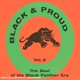 Revue Various Artists  / Black & Proud: The Soul of the Black Panther Era, Vol. 2