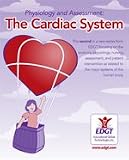 Physiology and Assessment: The Cardiac System (Online Tutorial for Individuals)