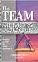The Team Memory Jogger: A Pocket Guide for Team Members