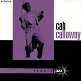 Review Cab Calloway  / Planet Jazz