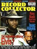 RECORD COLLECTOR NO.264 AUG 2001 - ELVIS / ROXY MUSIC / ISAAC HAYES / SPARKLEHORSE /T. REX