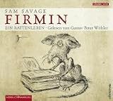 Firmin: Ein Rattenleben - Sam Savage