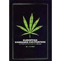 European Cannabis Cultivation: A Complete Growers Guide