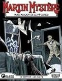 Martin Mystere vol. 4: De repente, una noche/ Martin Mystere vol. 4: Suddenly, One Night/ Spanish Edition