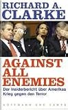 Against All Enemies: Inside America's War on Terror