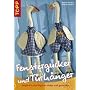 Fenstergucker und T�rh�nger: Originelle Stofffiguren n�hen und gestalten
