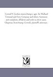 Conrad N. Jordan, trustee,&c. agst. the Midland Terminal and Ferry Company and others. Summons and complaint, affidavits and order to show cause. Chapman, Scott & Crowell, plaintiff's attorneys.
