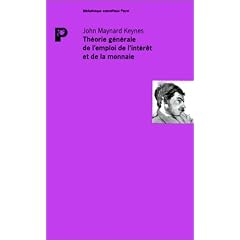 Th�orie g�n�rale de l'emploi de l'int�r�t et de la monnaie