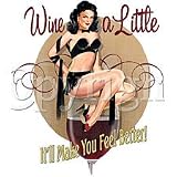 Pin-Up Girls~wine A Little Adult Long Sleeve T-Shirt