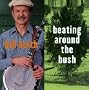 Beating Around the Bush