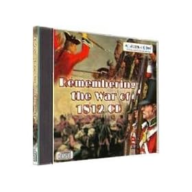 Remembering The War Of 1812 CD